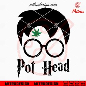 Harry Potter Pot Head SVG, Funny Harry Potter Weed SVG, PNG, DXF, EPS