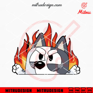 Bluey Muffin Peeking Fire Frame SVG, PNG, DXF, EPS, For Stickers
