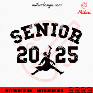 Air Senior 2025 SVG, Air Grad 25 SVG, Funny Class Of 2025 SVG, PNG, DXF, EPS