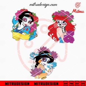 Snow White Ariel And Jasmine Sugar Skull SVG, Princess Halloween SVG, PNG, DXF, EPS