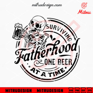 Surviving Fatherhood One Beer At A Time SVG, Funny Skull Dad Halloween SVG