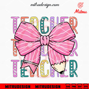 Teacher Bow SVG, Pre K SVG, Retro Teacher School SVG, PNG, DXF, EPS, Cricut