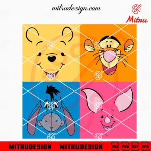 Winnie The Pooh Friends Face SVG, Pooh, Tigger, Eeyore, Piglet Face SVG, For Shirt