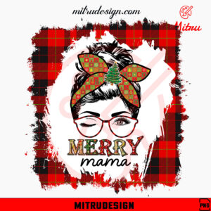 Merry Mama Messy Bun PNG, Christmas Mom PNG, Sublimation