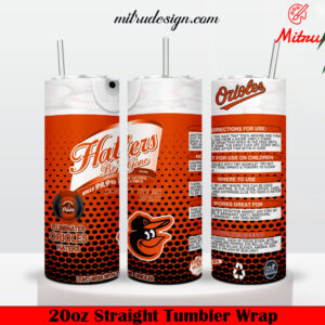 Baltimore Orioles Haters Be Gone 20oz Skinny Tumbler Wrap PNG, Tumbler Design Files