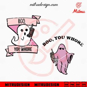 Boo You Whore SVG, Funny Pink Ghost Calling SVG, Trendy Halloween SVG