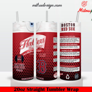 Boston Red Sox Haters Be Gone 20oz Skinny Tumbler Wrap PNG, Files