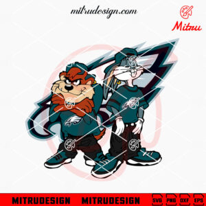 Bugs Bunny And Taz Philadelphia Eagles SVG, Looney Tunes Eagles SVG, PNG