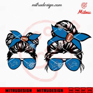 Detroit Lions Mom And Daughter Messy Bun SVG, PNG, DXF, EPS