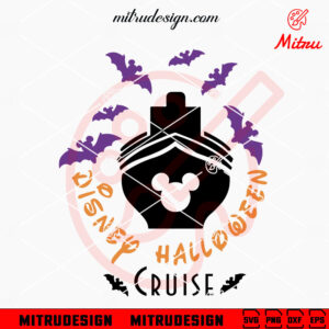 Disney Halloween Cruise SVG, Cruise Trip Halloween SVG, PNG, DXF, EPS, Cut Files