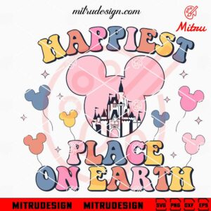 Happiest Place On Earth Disney SVG, Family Trip SVG, Magic Castle SVG, Downloads