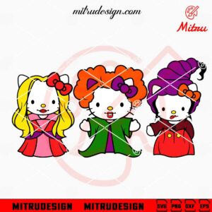 Hello Kitty Hocus Pocus SVG, Kitty Sanderson Sisters Halloween SVG, Cutting Files