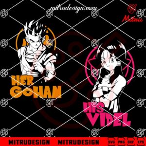 Her Gohan His Videl SVG, Dragon Ball Gohan Couple SVG, For Shirts