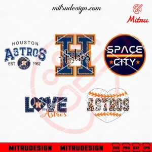 Houston Astros 1962 Bundle SVG, Love Astros SVG, Space City SVG, Files For Shirt