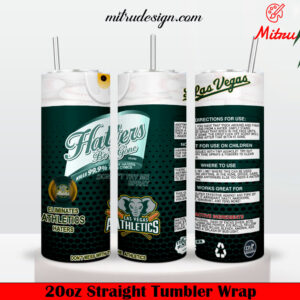 Oakland Athletics Haters Be Gone 20oz Skinny Tumbler Wrap PNG, Sublimation Design Downloads