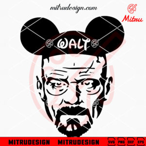 Walter White Mickey Ears SVG, Funny Breaking Bad SVG, Design File