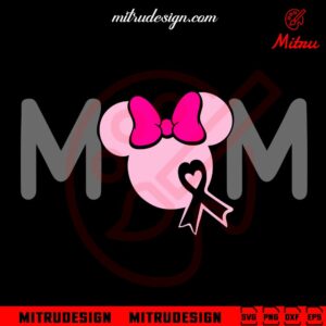 Breast Cancer Mom Minnie Mouse Head SVG, PNG, DXF, EPS, Cutting Files