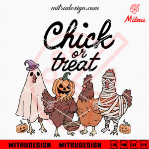 Chick Or Treat SVG, Chicken Halloween SVG, PNG, DXF, EPS, Files