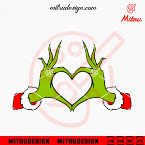 Grinch Heart Hand SVG, Love Grinch Christmas SVG, PNG, DXF, EPS, Design