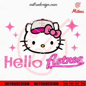 Hello Astros SVG, Hello Kitty Houston Astros SVG, Cute Houston Baseball SVG