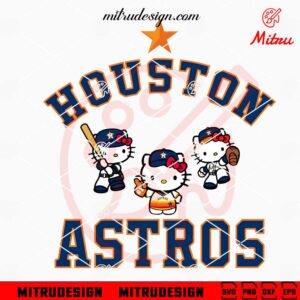 Hello Kitty Houston Baseball SVG, Houston Astros Kitty Cat SVG, Cutting Files