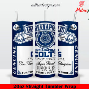 Indianapolis Colts King Of Football Budweiser 20oz Skinny Tumbler Wrap PNG, Sublimation Wrap