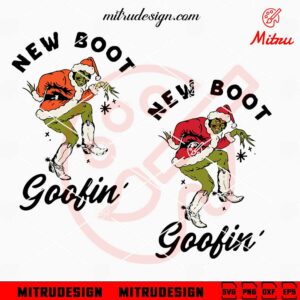 New Boot Goofin Grinch SVG, Grinch Cowboy Boots Christmas SVG, PNG, DXF, EPS