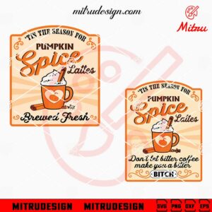 Pumpkin Spice Lattes SVG, Pumpkin Season SVG, Fall SVG, PNG, DXF, EPS, Cricut