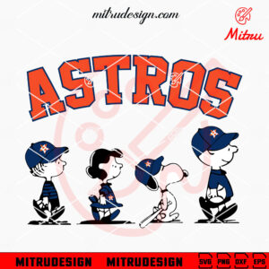 Snoopy Houston Astros SVG, Peanuts Cartoon Astros SVG, PNG, DXF, EPS, Files