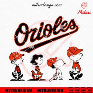 Peanuts Snoopy Baltimore Orioles SVG, Cute Orioles SVG, PNG, DXF, EPS