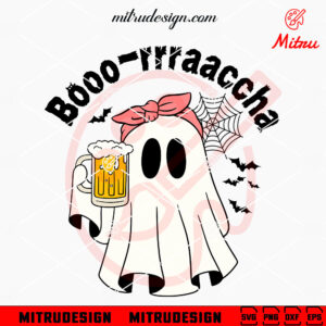 Boo Rracha SVG, Drunk Ghost SVG, Funny Halloween Party SVG, Digital Download