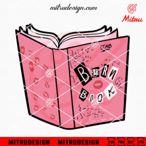 Burn Book Mean Girls SVG, PNG, DXF, EPS, Sublimation Designs