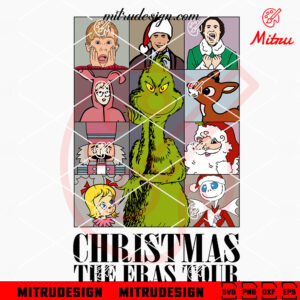 Christmas The Eras Tour SVG, Xmas Characters SVG, Grinch SVG, PNG, DXF, EPS