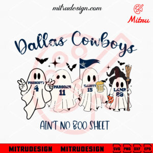 Dallas Cowboys Ain't No Boo Sheet SVG, Funny Cowboys Halloween SVG, Digital Download