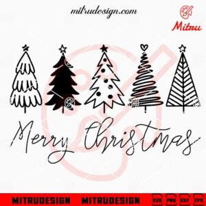 Cute Christmas Trees SVG, Merry Christmas SVG, PNG, DXF, EPS, Vector