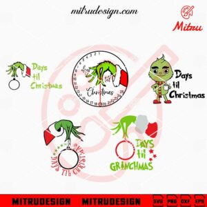 Days Til Grinchmas Bundle SVG, Christmas Countdown SVG, PNG, DXF, EPS, Files