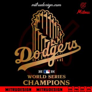 Dodgers 2024 World Series Champions SVG, PNG, DXF, EPS, For Shirt