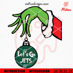 Grinch Hand Holding Let's Go Jets Ornament SVG, PNG, DXF, EPS, Downloads