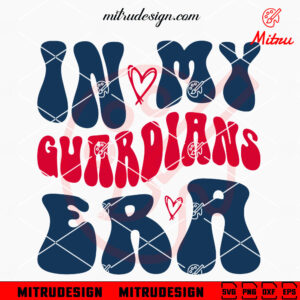 In My Guardians Era SVG, Retro Wavy Cleveland Guardians SVG, PNG, DXF, EPS, Downloads