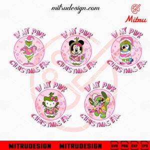 In My Pink Christmas Era Bundle SVG, Hello Kitty, Mickey Mouse, Stitch Grinch SVG