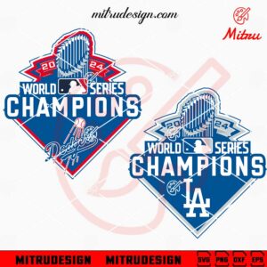 Los Angeles Dodgers World Series Champions SVG PNG, Dodgers 2024 Season SVG, Clipart