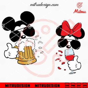 Mickey Drink Beer SVG, Minnie Drink Wine SVG, Disney Party SVG