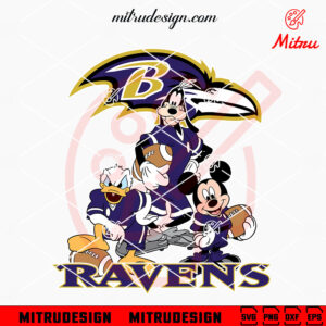 Mickey Donald Goofy Baltimore Ravens SVG, Mickey Friends Ravens SVG, PNG, DXF, EPS, Designs