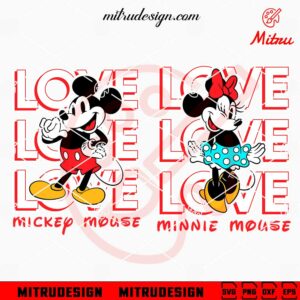 Mickey Minnie Mouse Love SVG, PNG, DXF, EPS, For Couples