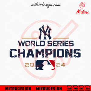 Yankees World Series Champions 2024 SVG, NY Baseball Champions SVG, Cut Files