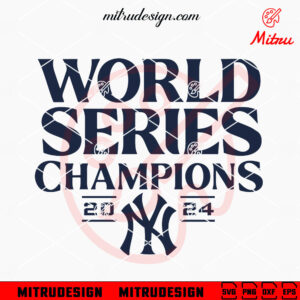 NY Yankees 2024 World Series Champions SVG, Yankees WS Champions SVG, Clipart