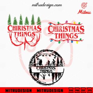 Christmas Things Bundle SVG, Stranger Things Xmas SVG, PNG, DXF, EPS, Download