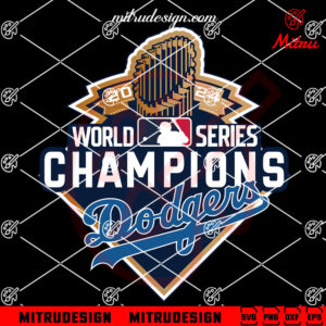 2024 World Series Champions Dodgers SVG, Los Angeles Dodgers MLB Champion SVG, Shirts