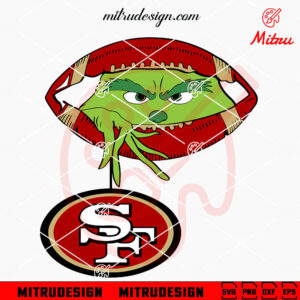 Grinch Holding San Francisco 49ers SVG, Grinch 49ers Football Peeking SVG, Cut Files