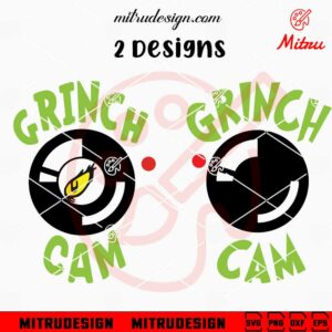 Grinch Cam SVG, PNG, DXF, EPS, Digital Download